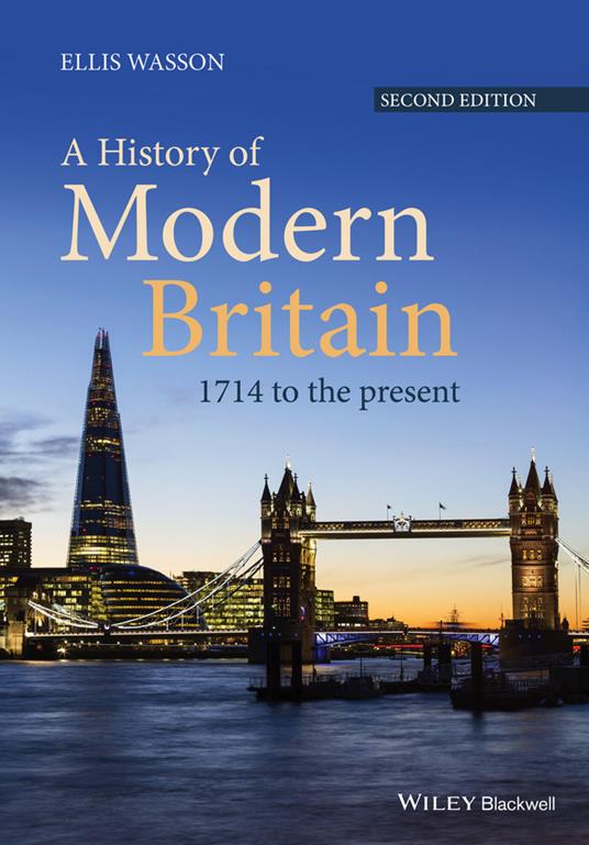 A History of Modern Britain: 1714 to the Present - Ellis Wasson - cover