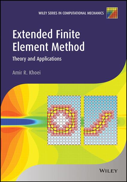 Extended Finite Element Method