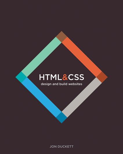 HTML and CSS: Design and Build Websites - Jon Duckett - cover