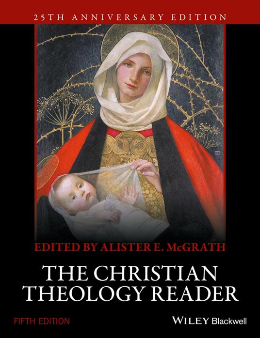 The Christian Theology Reader - Alister E. McGrath - cover