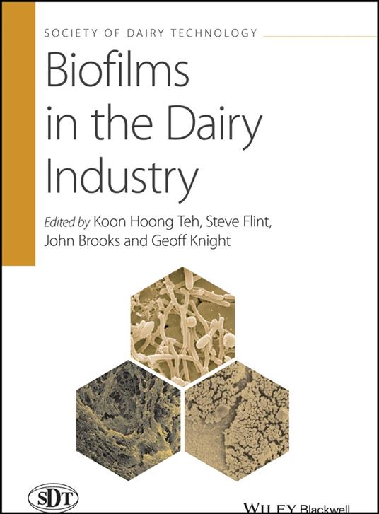 Biofilms in the Dairy Industry