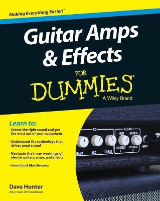 Guitar Amps & Effects For Dummies - Dave Hunter - cover