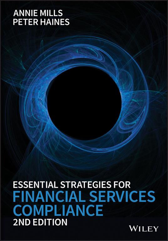 Essential Strategies for Financial Services Compliance - Annie Mills,Peter Haines - cover