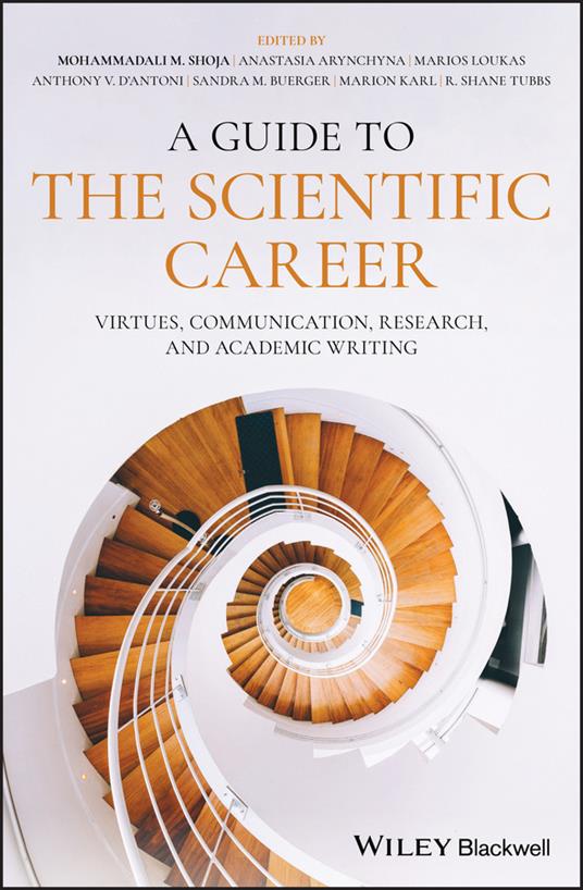 A Guide to the Scientific Career: Virtues, Communication, Research, and Academic Writing - cover