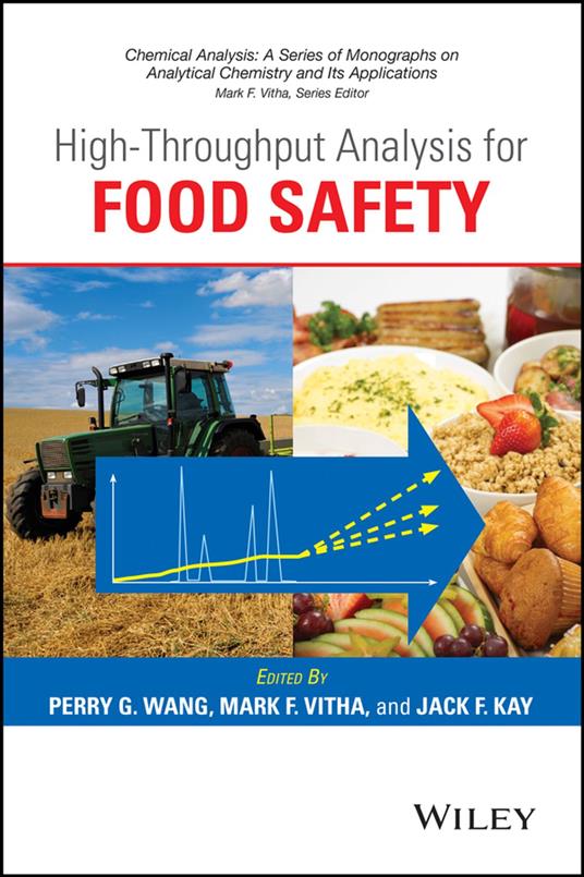 High-Throughput Analysis for Food Safety