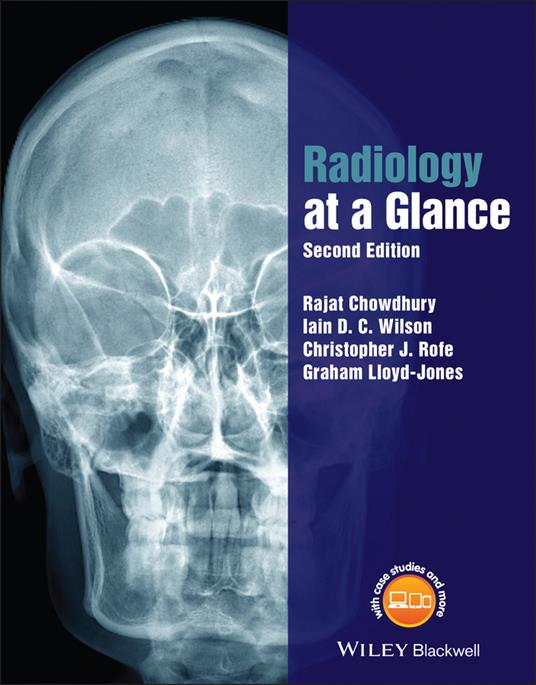 Radiology at a Glance - Rajat Chowdhury,Iain Wilson,Christopher Rofe - cover