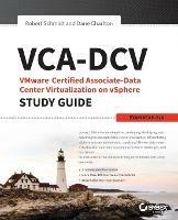 VCA-DCV VMware Certified Associate on vSphere Study Guide: VCAD-510 - Robert Schmidt,Dane Charlton - cover