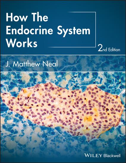 How the Endocrine System Works - J. Matthew Neal - cover