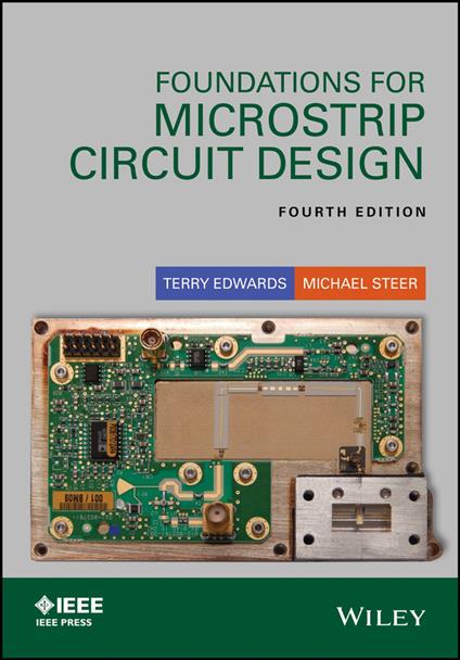 Foundations for Microstrip Circuit Design