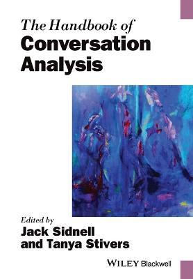 The Handbook of Conversation Analysis - cover