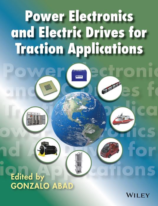 Power Electronics and Electric Drives for Traction Applications - cover