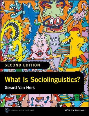 What Is Sociolinguistics? - Gerard Van Herk - cover