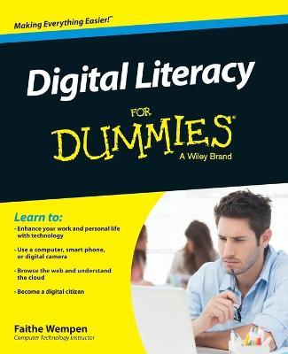 Digital Literacy For Dummies - Faithe Wempen - cover