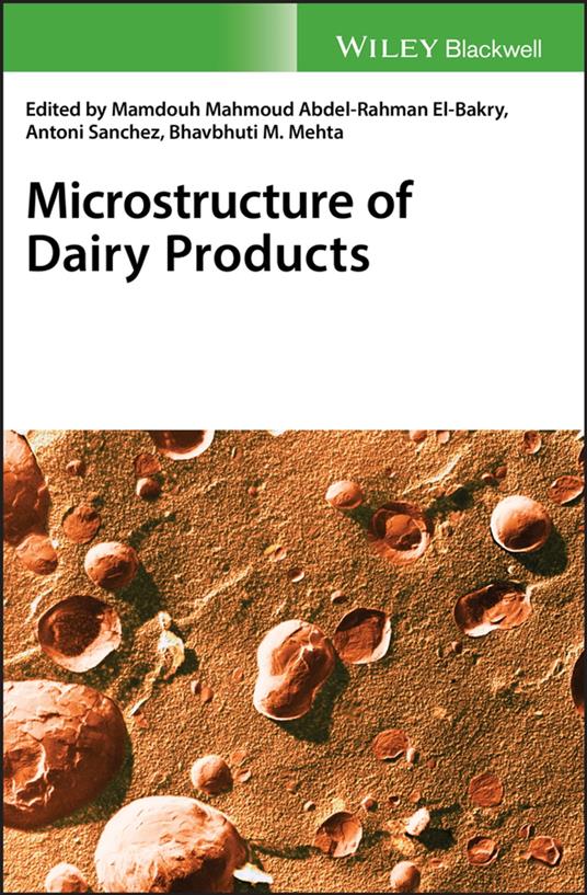 Microstructure of Dairy Products
