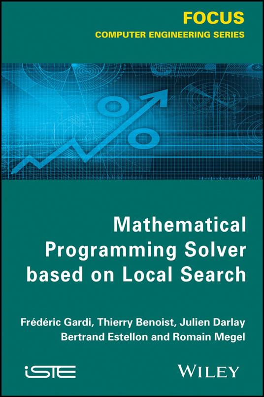 Mathematical Programming Solver Based on Local Search