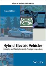 Hybrid Electric Vehicles: Principles and Applications with Practical Perspectives