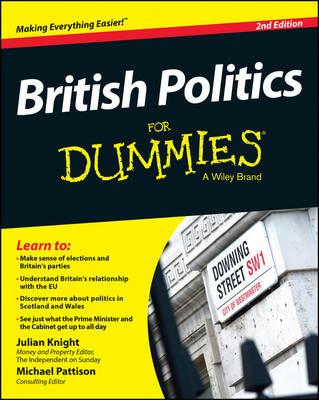 British Politics For Dummies - Julian Knight,Michael Pattison - cover