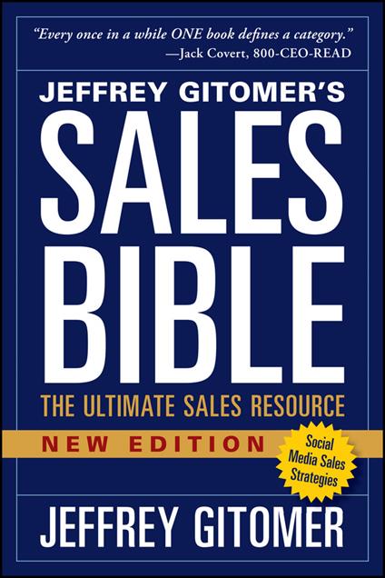 The Sales Bible, New Edition: The Ultimate Sales Resource - Jeffrey Gitomer - cover