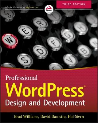 Professional WordPress: Design and Development - Brad Williams,David Damstra,Hal Stern - cover