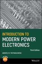 Introduction to Modern Power Electronics