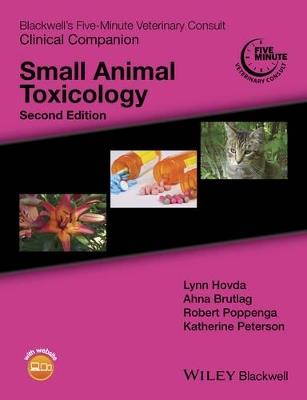 Blackwell's Five-Minute Veterinary Consult Clinical Companion: Small Animal Toxicology - cover