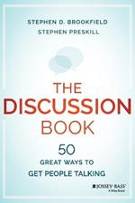 The Discussion Book: 50 Great Ways to Get People Talking