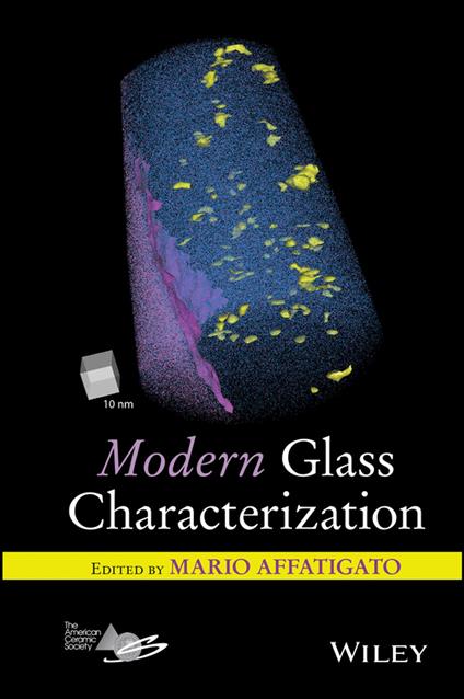 Modern Glass Characterization