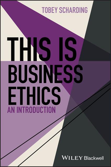 This is Business Ethics: An Introduction - Tobey Scharding - cover