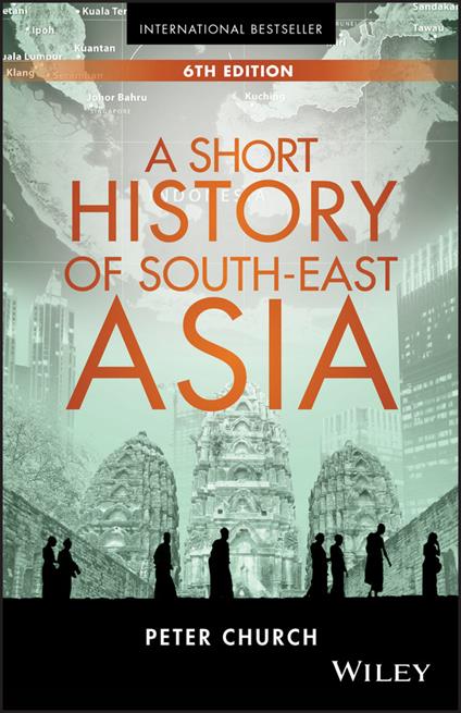 A Short History of South-East Asia - Peter Church - cover