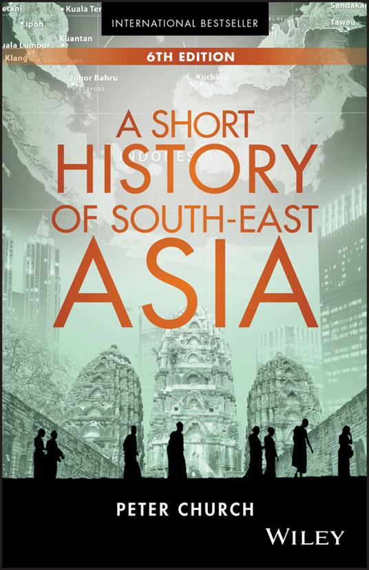 A Short History of South-East Asia - Peter Church - cover