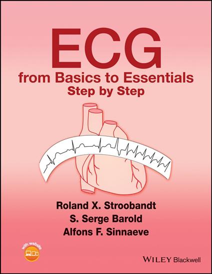 ECG from Basics to Essentials