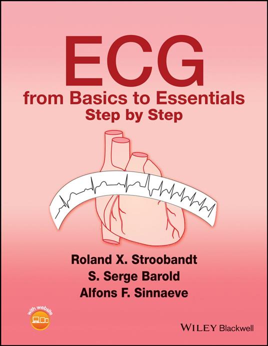 ECG from Basics to Essentials