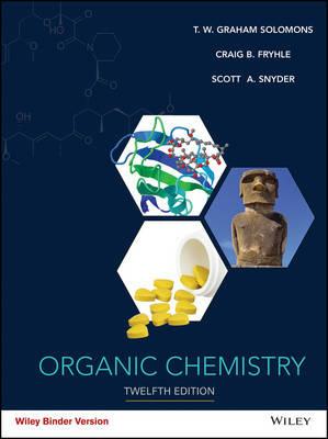 Organic Chemistry - T. W. Graham Solomons,Craig B. Fryhle,Scott A. Snyder - cover