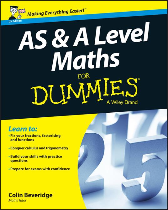 AS and A Level Maths For Dummies - Colin Beveridge - cover
