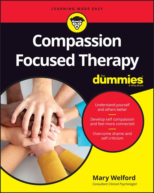 Compassion Focused Therapy For Dummies - Mary Welford - cover