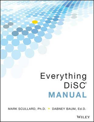 Everything DiSC Manual - Mark Scullard,Dabney Baum - cover