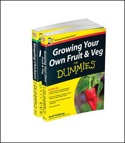 Self-sufficiency For Dummies Collection - Growing Your Own Fruit & Veg For Dummies/Keeping Chickens For Dummies UK Edition - Geoff Stebbings,Pammy Riggs,Kimberley Willis - cover