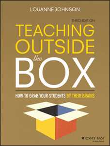 Libro in inglese Teaching Outside the Box -  How to Grab Your Students By Their Brains 3e L Johnson