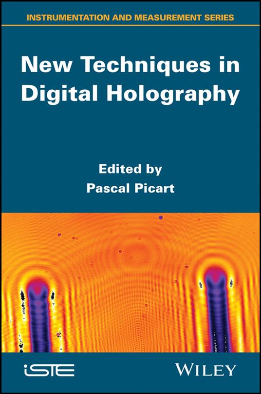 New Techniques in Digital Holography