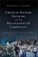 Critical Systems Thinking and the Management of Complexity - Michael C. Jackson - cover