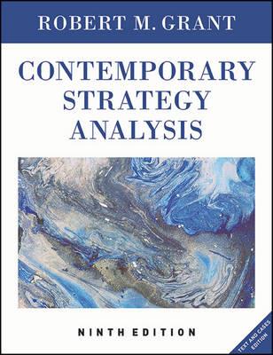 Contemporary Strategy Analysis: Text and Cases Edition - Robert M. Grant - cover
