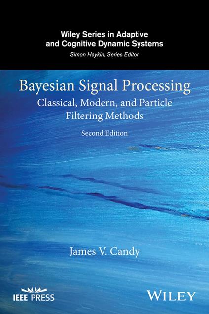 Bayesian Signal Processing