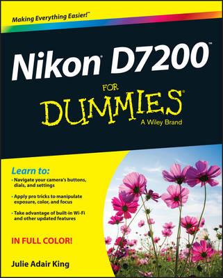 Nikon D7200 For Dummies - Julie Adair King - cover