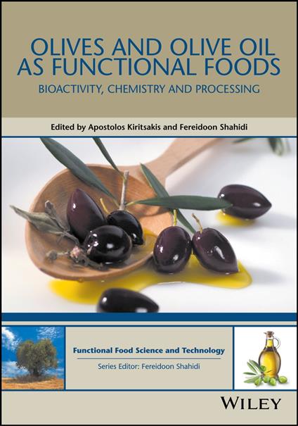 Olives and Olive Oil as Functional Foods