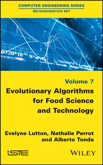 Evolutionary Algorithms for Food Science and Technology