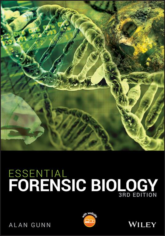 Essential Forensic Biology - Alan Gunn - cover