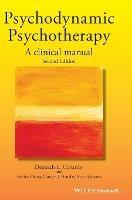 Psychodynamic Psychotherapy: A Clinical Manual - Deborah L. Cabaniss - cover