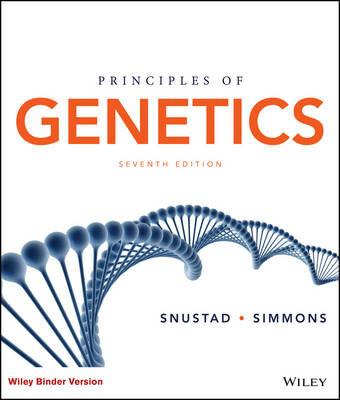 Principles of Genetics - D. Peter Snustad,Michael J. Simmons - cover