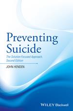 Preventing Suicide: The Solution Focused Approach
