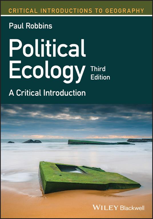 Political Ecology: A Critical Introduction - Paul Robbins - cover